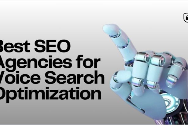 10 Best SEO Agencies for Voice Search Optimization