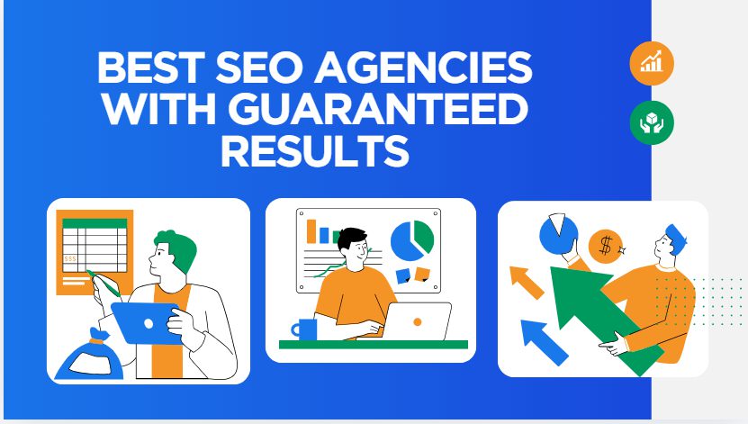 10 Best SEO Agencies with Guaranteed Results