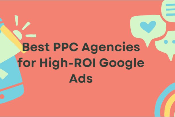 10 Best PPC Agencies for High-ROI Google Ads in 2026