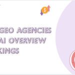 10 Top GEO Agencies for AI Overview Rankings in 2026
