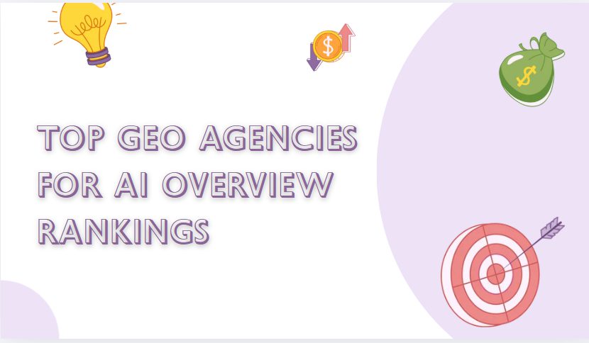 10 Top GEO Agencies for AI Overview Rankings in 2026