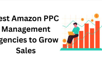 10 Best Amazon PPC Management Agencies to Grow Sales in 2026